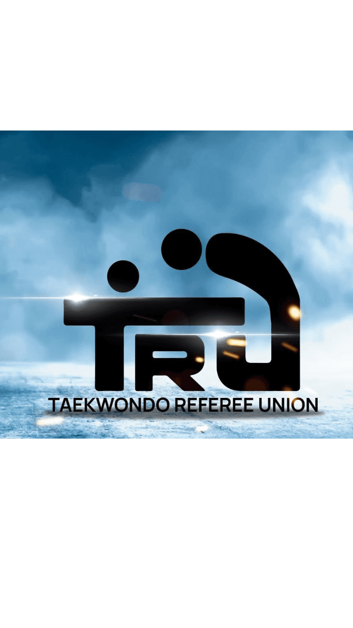 Introducing the Taekwondo Referee Union (TRU) – A New Era for Referees